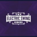 The Electric Swing Circus - Valentine (Original Mix)