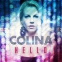 Colina Feat. Tommy Clint - Hello (Original Club Mix)