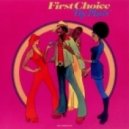 First Choice - The Player