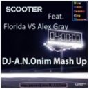 Scooter Feat.Florida VS Alex Gray - 4 A.M