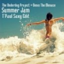 Underdog Project & D.The Menace - Summer Jam (T\'Paul Saxy Radio Bootleg)