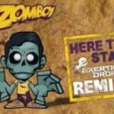Zomboy - Here 2 Stay (Exertion Drop Remix)