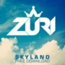 Zuri - Skyland (Original Mix)