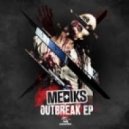 Mediks - Blown Away