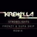 Krewella - Strobelights (Frenzy & Supa Skip Remix)
