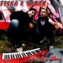 Fisso & Spark - Funky Boy ()