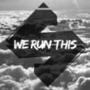 Subtronikz - We Run This