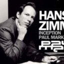 Hans Zimmer - Inception (Paul Mark remix)