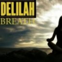 Delilah - Breath