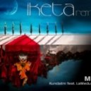 Iketa - Movie (Kundalini Project Feat. LaMeduza Remix) - Movie