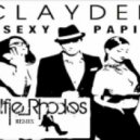 Claydee - Sexy Papi (Alfie Rhodes Remix)