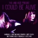 The Jane Doze - I Could Be Alive (Hardwell x Avicii x Nicky Romero x Krewella x Little Mix x Dirty South x Thomas Gold)