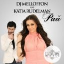 DJ Melloffon ft. Katia Rudelman - Рай (Original Mix)