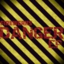 Firewerks - Danger ()