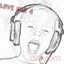 Artyom - Love Mix 4