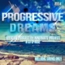 Innervate Project & DJ D-Rise - Progressive Dreams vol.4