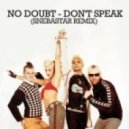 No Doubt - Don't Speak