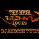 Dj Andrey Twist - High Technologies _01