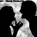 7 Day - House Problems ()