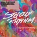Chocolate Puma ft. Bingo Players - Touch Me (DJ Lime Remix)
