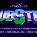 Shavaeff & Tom Boxer & Antonia - Morena