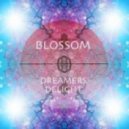 Dreamers Delight - Blossom