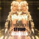 Kesha - Die Young