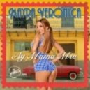 Mayra Veronica, Dave Aude - Ay Mama Mia (Stanislav Shik & Denis Rook Bootleg Remix)