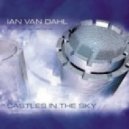 Ian Van Dahl - Castle's In The Sky