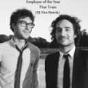 Employee Of The Year - That Train
