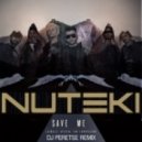 Nuteki - Save Me