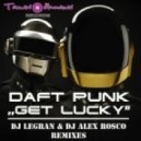 Daft Punk feat. Pharrell - Get Lucky (Dj LEGRAN & Dj Alex Rosco Electro Remix)