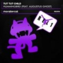 Tut Tut Child ft Augustus Ghost - Hummingbird (REL1 RE-DUB)