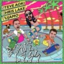 Tujamo, Steve Aoki, Chris Lake - Boneless (Original Mix)