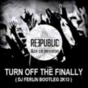 Reepublic Vs Ce Ce Peniston - Turn Off The Finally (Meysson Morato & Fabien Pereira Bootleg)