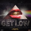 Lil Jon + Ying Yang - GET LOW (STYLES&COMPLETE REMIX)