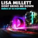 Lisa Millett - Dont Bring Me Down