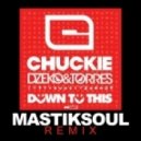 Chuckie, Dzeko, Torres - Down To This
