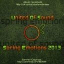 United of Sound - Spring Emotions 2013