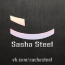 Sasha Steel - Summer 2013