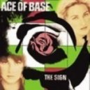 Ace Of Base - The Sign (Rob Hayes Miami Breeze Dub)