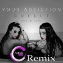 Duelle, CiRRO - Addiction (Culture Code Remix)