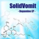 SolidVomit - Dopamine ()