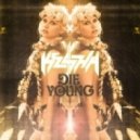 Kesha - Die Young (Ingo & Micaele Remix)