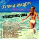 DJ Vlad BlagOFF - PROGRESSIVE TIME #4