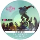 DJ Fresh feat. Sian Evans - Louder