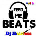 Dj Hairless - Feed Me Beat's vol 3