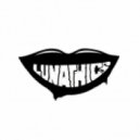 Lunathics - Too long