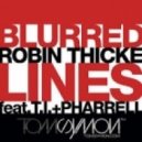Robin Thicke Feat. T.I., Pharrell - Blurred Lines
