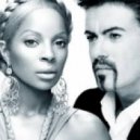 George Michael Duet with Mary J - As